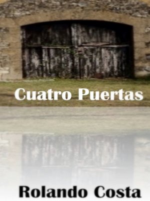 cover image of Cuatro Puertas